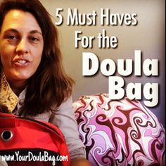 After doula training is done, the doula bag seems to be the next project to tackle. Your list of items will likely evolve as you get more experience. Doula Tips, Midwife Assistant, Birth Bag, Doula Bag, Labor Bag, Becoming A Doula, Birth Worker, Doula Care, Doula Training