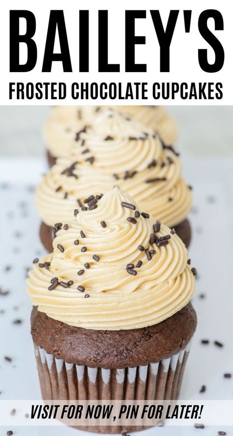 Bailey's Frosted Chocolate Cupcakes are the perfect boozy cupcake recipe for any party! Cupcake Creme, Irish Cream Cupcakes, Baileys Cupcakes, Boozy Cupcakes, Chocolate Baileys, Homemade Buttercream, Baileys Recipes, Future Chef, Cream Cupcakes