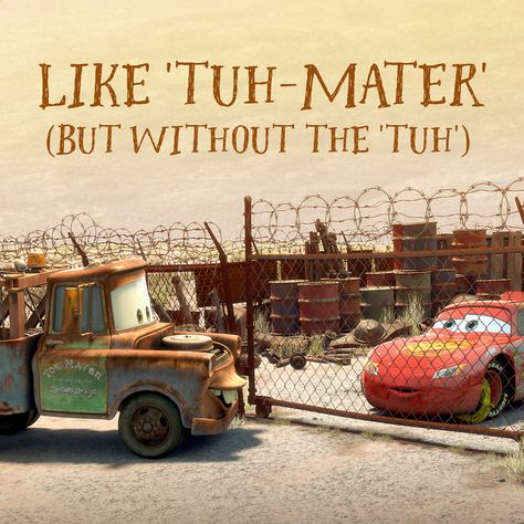 “Is your name Mater too?” Tow Mater Quotes Funny, Barbie Quotes, Disney Pixar Cars, Pixar Cars, Cars Movie, Disney Cars, Cartoon Movies, Disney Quotes, Disney Films