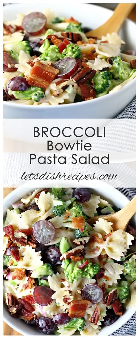 Bow Tie Pasta Salad With Grapes And Broccoli, Broccoli Grape And Pasta Salad, Pasta Salad With Broccoli And Bacon, Let’s Dish Recipes, Broccoli Bowtie Pasta Salad, Broccoli Bowtie Pasta, Gourmet Pasta Salad, Broccoli Grape Pasta Salad, Pasta Broccoli Salad