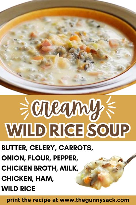 Creamy wild rice soup and ingredients. Soup Recipes With Rice, Ham Wild Rice Soup, Go Ice Skating, Wild Rice Soup Recipes, Chicken Wild Rice, Chicken Wild Rice Soup, Cooking Wild Rice, Wild Rice Soup, Rice Soup