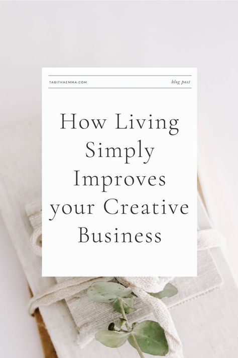 Creative Business Ideas, Eating Simple, Creative Business Plan, Simple Living Lifestyle, Business Hacks, Living Simple, Slow Lifestyle, Living Simply, Art Biz