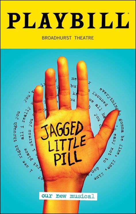 Jagged Little Pill Musical, Broadway Musicals Posters, Diablo Cody, Broadway Playbills, Broadway Posters, Jagged Little Pill, You Oughta Know, Alanis Morissette, Broadway Theatre