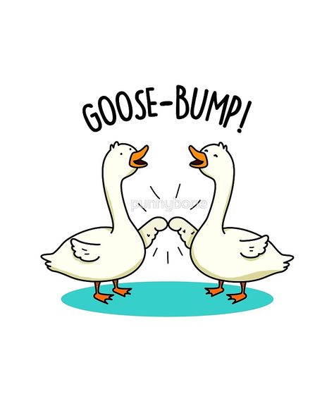 "Goose-bump Animal Pun" by punnybone | Redbubble Punny Puns, Animal Puns, Corny Jokes, Cute Puns, Food Puns, Komik Internet Fenomenleri, Funny Puns, Pics Art, Dad Jokes