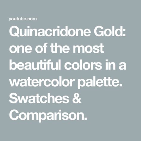 Quinacridone Gold: one of the most beautiful colors in a watercolor palette. Swatches & Comparison. Quinacridone Gold, Italian Watercolor, Most Beautiful Colors, Watercolor Palette, Watercolor Artist, Beautiful Colors, Art Supplies, Most Beautiful, Gold