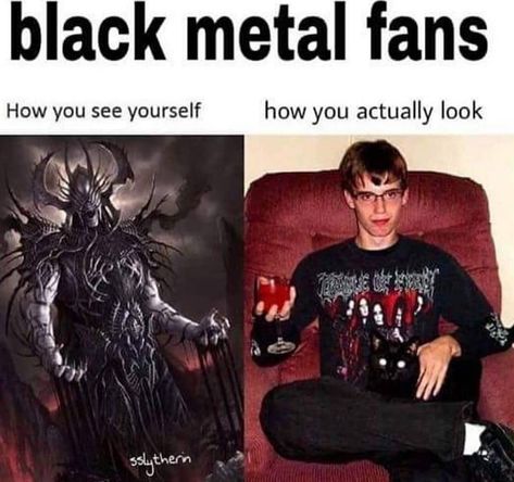 Head Memes, Metal Meme, Goth Memes, Best Funny Photos, Metal Fan, Extreme Metal, Band Humor, Musica Rock, Memes Of The Day