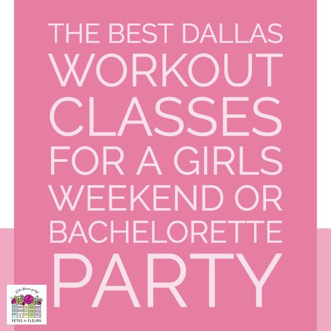 The Best Workout Classes for a Dallas Girls Weekend or Dallas Bachelorette Party Weekend Dallas Girls Trip, Bachelorette Workout, Dallas Bachelorette Party, Dallas Bachelorette, Girls Weekend Ideas, Weekend In Dallas, Group Workout, Yoga Place, Workout Classes