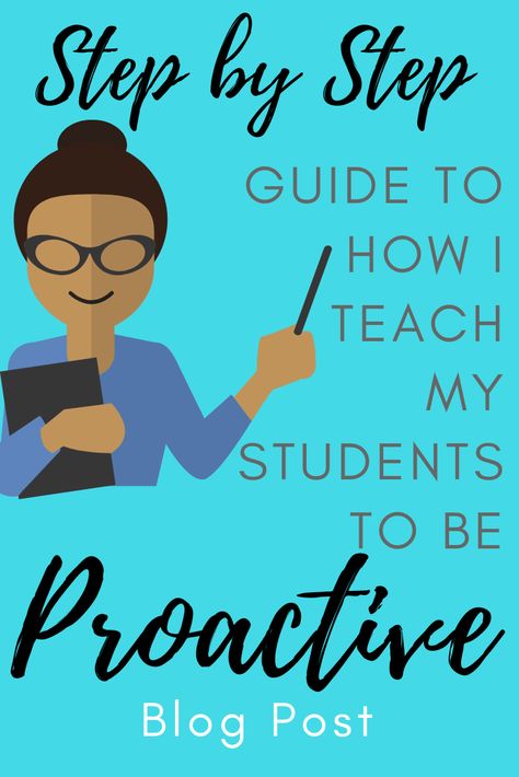 Teach students to be proactive- blog post Be Proactive Activities, Counseling Tips, Behavior Rewards, Habits Of Mind, Be Proactive, Impulse Control, Class Organization, How To Teach Kids, 5th Grade Science