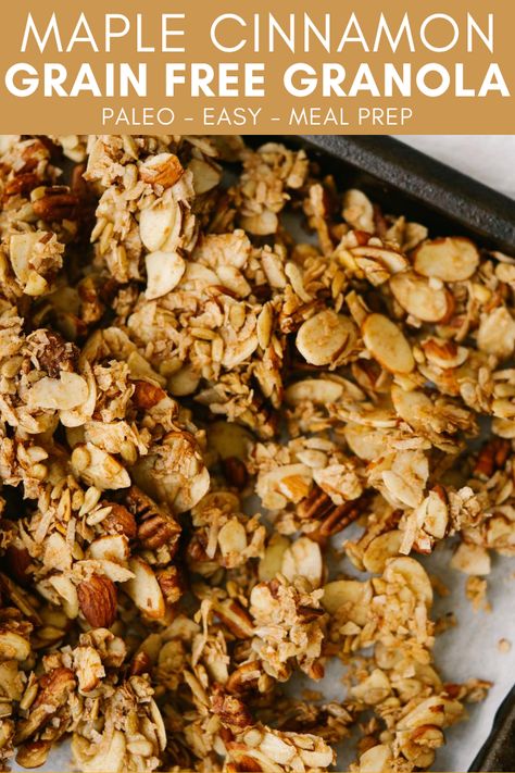 This Maple Cinnamon Grain-Free Granola is a healthy, paleo alternative to standard granola. It is made with simple ingredients and sweetened naturally with maple syrup to keep the sugar low. Paleo Granola Recipe Homemade, Maple Almond Granola, Aip Granola Recipes, Grainfree Granola, Low Fat Granola Recipe, Granola Flavors, Sugar Free Granola Recipe, Low Calorie Granola, Seed Snacks