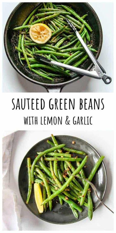 Green Bean Recipes Lemon, French Green Bean Recipes, Sauteed Garlic Green Beans, Green Beans With Lemon, Lemon Garlic Green Beans, Green Beans With Garlic, Healthy Green Beans, Meal Plate, High Potassium Foods