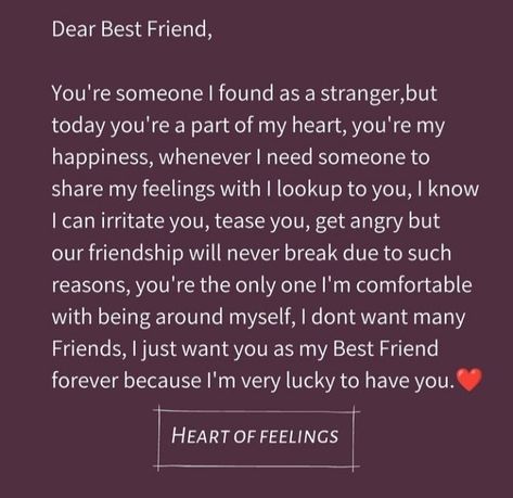 Love Quotes For Your Best Friend, Comforting Lines For Friend, Friendship Day Message For Boyfriend, Best Friend Meaningful Quotes, Letter For Male Bestfrnd, Best Friend Letter Ideas Writing, Lucky To Have You Quotes Best Friends, Sweet Words For Best Friend, Heart Touching Lines For Best Friend