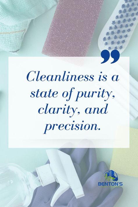 Quotes For Cleanliness, Cleanliness Quotes, Clean House Quotes, Laundry Marketing, Environmental Cleaning, Office Posters, House Cleaning Company, Waste Art, Laundry Business