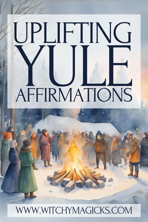 Article to discover uplifting Yule affirmations to inspire renewal, encourage reflection, and support manifestation during the Winter Solstice Winter Solstice Prayer Yule, 13 Wishes Yule Ritual, Yule Affirmation, Celebrate Yule Winter Solstice, Solstice Blessings Winter, Winter Solstice Poetry, Yule Manifestation, Yule Sayings, Winter Solstice Prayer