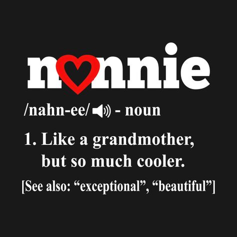 Grandmom Quote, Grandma Definition Quote, Proud Grandma Quotes, Grandmother Nicknames, Mom Grandma Great Grandma, Butterfly Nail Designs, Grandparents Quotes, Grandma Quotes, Birthday Gifts For Grandma