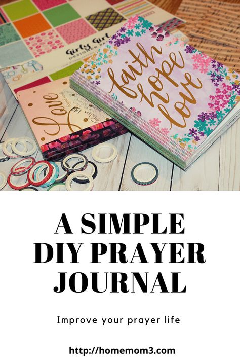 Simple DIY Prayer journal to help you improve your prayer life.  If you've made one I'd love to see yours! Prayer Book Ideas, Diy Prayer Journal Ideas, Prayer Journal Ideas Notebooks, Prayer Journal Ideas Notebooks Diy, Prayer Box Ideas, Journal Ideas Notebooks, Prayer Journal Ideas, Prayer Binder Ideas, Diy Prayer Journal