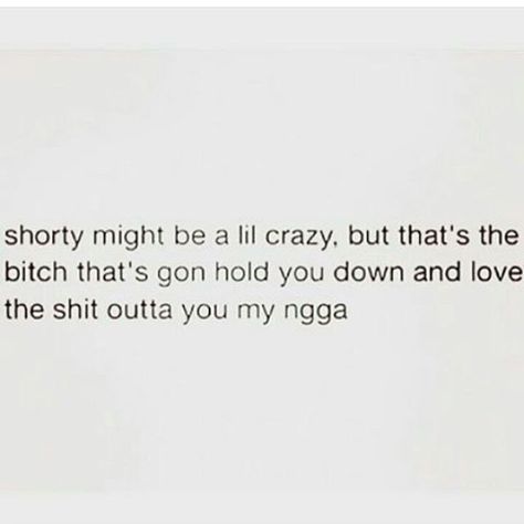 ride or die  #thatpart Gangsta Girl Quotes, Bonnie And Clyde Quotes, Relationship Paragraphs, Real Relationship Quotes, Die Quotes, Thug Quotes, L Quotes, Gangsta Quotes, Real Relationships