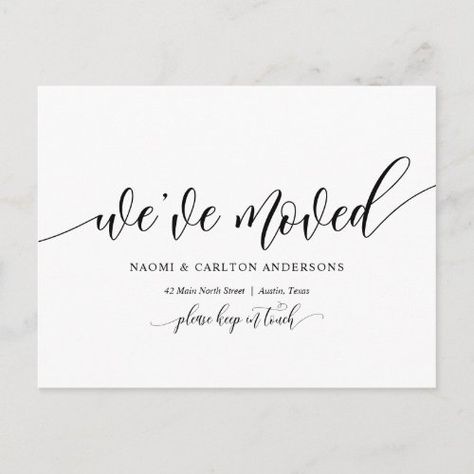 $1.40 | We Have Moved, New Home Address Announcement #new home, change of address, we have moved, moving announcement, postcard, modern rustic minimal simple, black and white, modern calligraphy script, we ve moved Moving Announcement Postcard, New House Announcement, Moving Announcement, Moving Announcements, Calligraphy Script, Change Of Address, Modern Calligraphy, Mothers Day Cards, Modern Rustic