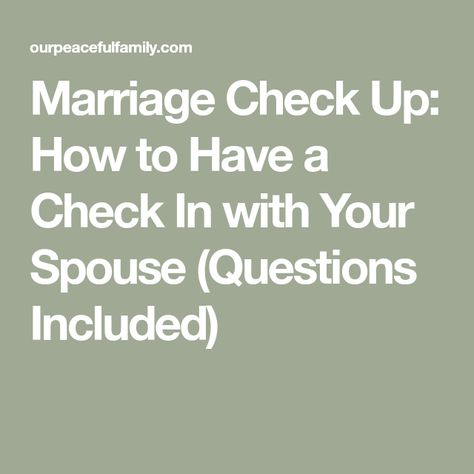 Marriage Check Up: How to Have a Check In with Your Spouse (Questions Included) Spouse Check In Questions, Weekly Marriage Check In Questions, Marriage Check In, Weekly Marriage Meeting, Weekly Meeting With Spouse, Spouse Questions, Weekly Marriage Check In, Weekly Check In Marriage, Marriage Check In Questions