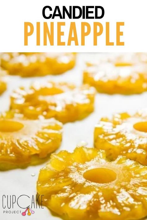 How To Make Candied Pineapple For Fruit Cake, Candied Lime Peel, Snacks With Pineapple, Candy Pineapple Rings, How To Make Candied Pineapple, Unique Candy Recipes, Diy Candied Fruit, Preserving Pineapple, Candied Pineapple Recipes