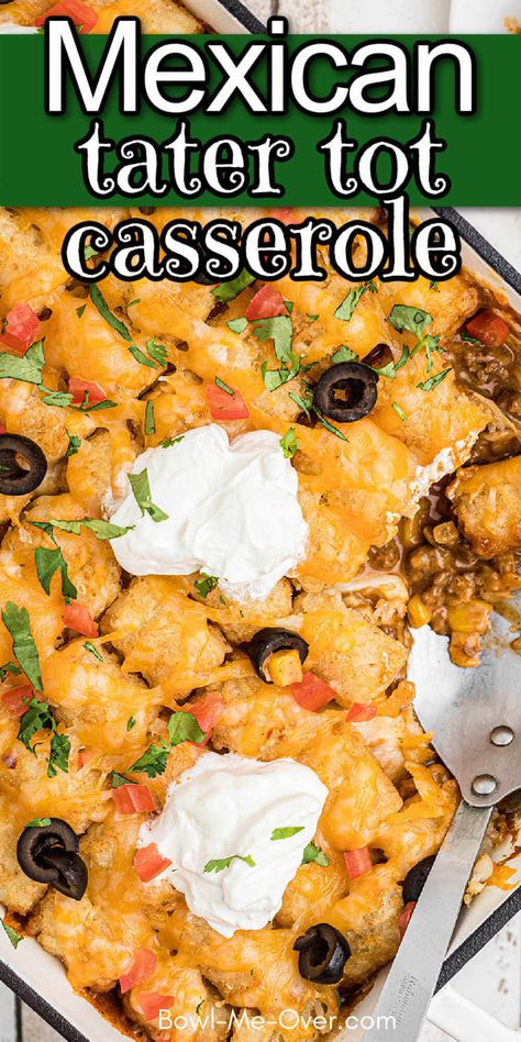 Easy to make Mexican Tater Tot Casserole is a people pleaser every time! It's meaty and hearty with all the right flavors. So good! Mexican Tot Casserole, Hamburger Meat Recipes With Tater Tots, Mexican Food Easy Dinners, Tator Tot Casserole Mexican, Pattis Mexican Kitchen, Mexican Chicken Tater Tot Casserole, Tater Tot Mexican Casserole, Million Dollar Tater Tot Casserole, Taco Tot Casserole