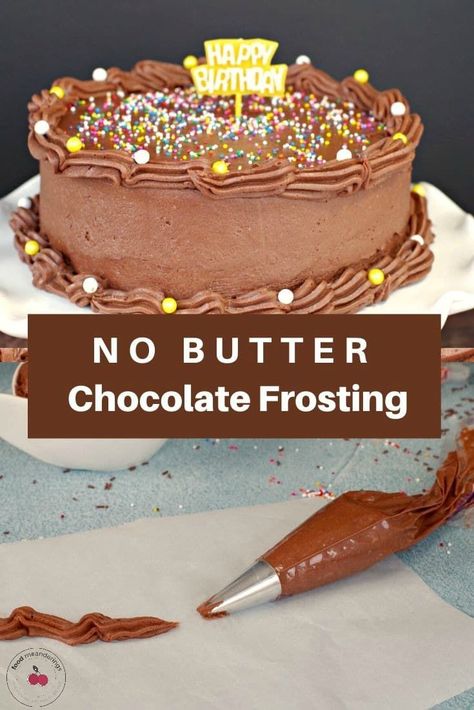 This No Butter Chocolate Frosting is shortening (criso) based, easy, light, tasty and perfect for decorating. It does not require refrigeration and is shelf-safe for days. #frosting #chocolate #icing #shortening #nobutter #crisco Butter Chocolate Frosting, Crisco Frosting, Frosting Without Butter, Frosting Chocolate, Chocolate Frosting Recipes, Icing Frosting, Decorating Cakes, Food Stamps, Cakes And Cupcakes