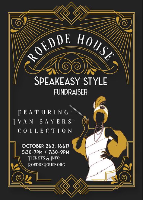 Roedde House Speakeasy Style Fundraisers: Vancouver's only house museum will be hosting a series of Speakeasy style fundraisers on various dates in October. via @Miss604 House Speakeasy, Speakeasy Fundraiser, Speakeasy Gala, Speakeasy Style, Harlem Nights, Roaring 20, Ticket Holders, House Museum, Event Themes