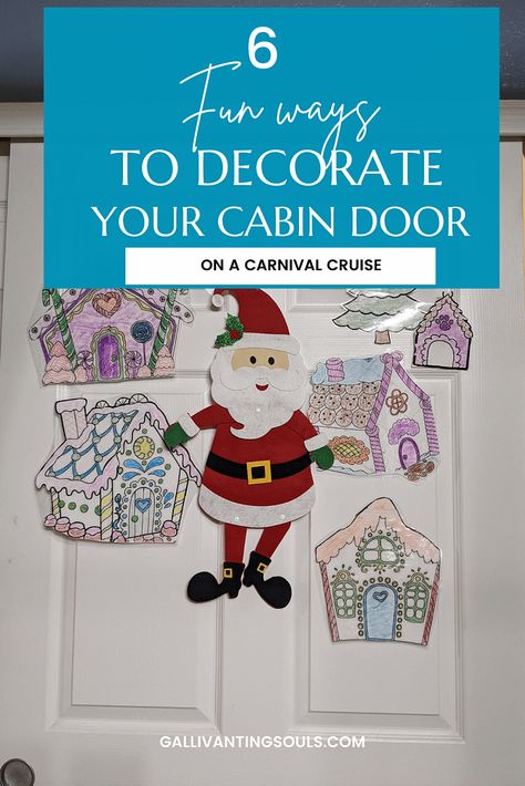 Decorate Cruise Cabin Door Ideas, Christmas Cruise Door Decorations, Cabin Door Decorations, Cruise Door Decorations, Carnival Freedom, Decorating Rules, Cabin Door, Christmas Cruise, Door Decorating Contest