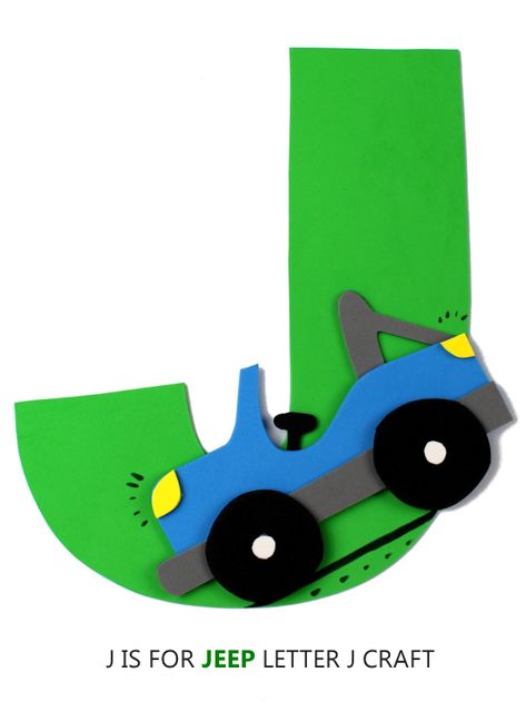 J is for Jeep Letter J Craft, Preschool Toddler Craft, ABC Letter Series Craft Jeep Crafts For Preschool, J Is For Craft, Letter J Crafts For Preschoolers, Letter J Craft, Letter J Crafts, Letter C Crafts, Preschool Language Arts, Letter D Crafts, Private Tutor