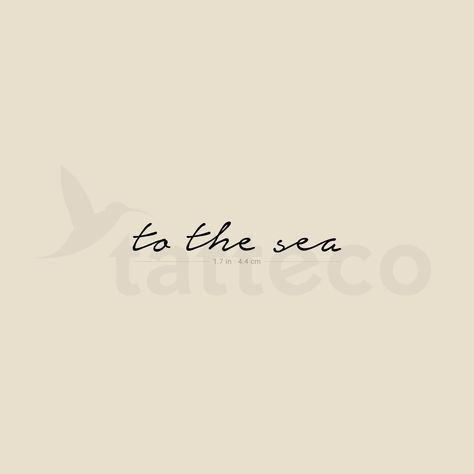 'To the sea' handwritten script temporary tattoo. Set of three. Size: 1.6 in / 4 cm (width). Tatteco temporary tattoos last on average 2-5 days (We suggest placing on oil-free areas where skin does not stretch and keep them clean), and are: - Environmentally friendly (tattoos and packaging made out of paper, no plastic layer) - Safe & non-toxic. - FDA-compliant and fun for all ages. - Free shipping in order over €10: FREESHIPOVER10 - 20% off when you buy 3 items (+ Free Shipping ): 3PLUS Thank you for reading! Tiny Ocean Tattoo, Salty Tattoo, Of The Sea Tattoo, Sea Related Tattoos, To The Sea Tattoo, Ocean Lover Tattoo, Sea Themed Tattoos, Sea Tattoo Ideas, Beach Theme Tattoos