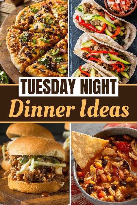 Looking for some easy Tuesday night dinner ideas? From soup to pasta to tacos, these dishes make the perfect weeknight meals. Quick Unique Dinners, Tuesday Meals Dinners, Tuesday Supper Ideas, Quick Wednesday Night Dinner, Easy Dinner Recipes With Meat, Easy Tuesday Dinner Ideas, Dinner Ideas American, Easy Work Night Meals, Easy Thursday Night Dinner