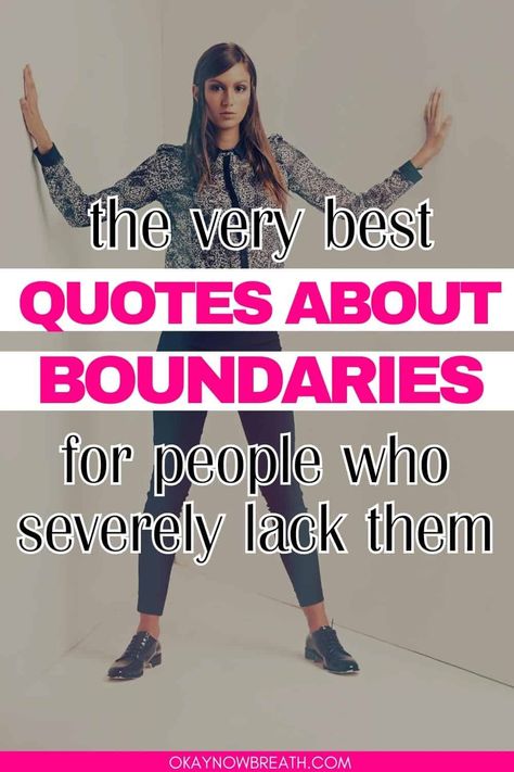 Quotes About Boundaries - These inspirational quotes can help you set and enforce your personal boundaries with friends, family, and relationships - even toxic people. Being Greedy Quotes, Quotes On Boundaries Families, Bothering Someone Quotes, Know Your Boundaries Quotes, Respecting Boundaries Quotes Relationships, Ex Wife Boundaries Quotes, Crossing Boundaries Quotes, Setting Boundaries Quotes Families, Overbearing People Quotes