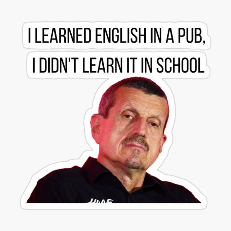 Get my art printed on awesome products. Support me at Redbubble #RBandME: https://www.redbubble.com/i/sticker/guenther-steiner-funny-quotes-by-Nursey051/144287727.EJUG5?asc=u Gunther Steiner, Guenther Steiner, Funny Mug, Mug Design, Quote Stickers, Funny Mugs, Science Poster, Sticker Design, Stranger Things Fanart