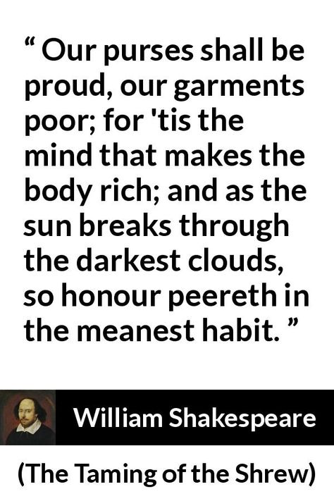 688 William Shakespeare quotes Taming Of The Shrew Quotes, William Shakespeare Quotes Short, Funniest Shakespeare Quotes, Tempest Quotes William Shakespeare, Shakespeare Quotes From Plays, The Taming Of The Shrew, Shakespeare Quotes All The Worlds A Stage, Taming Of The Shrew, Teaching Shakespeare