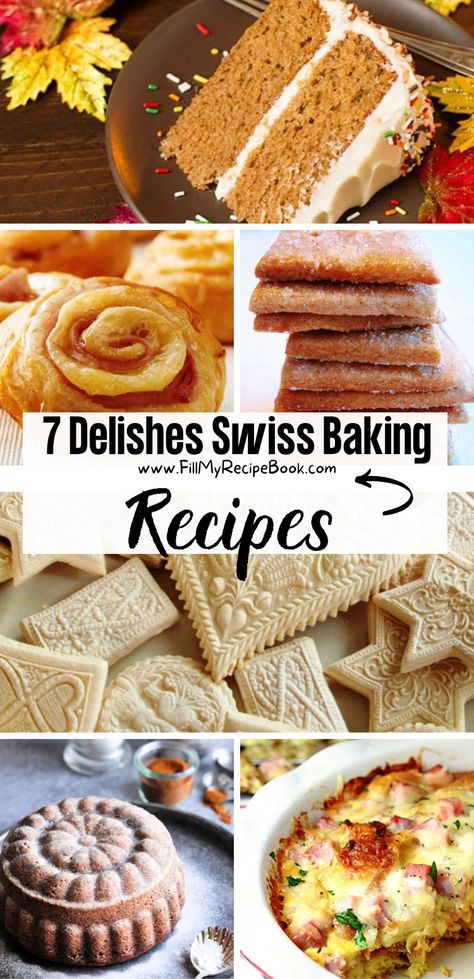 7 Delishes Swiss Baking Recipes - Fill My Recipe Book Baking Ideas Recipes, Cream Cheese Cakes, Swiss Desserts, Swiss Cuisine, My Recipe Book, Swiss Recipes, Xmas Desserts, Norwegian Food, Culinary Techniques