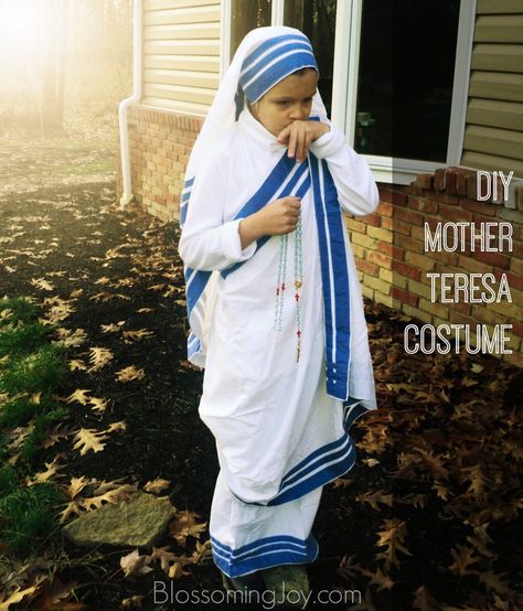 Mother Teresa of Calcutta DIY All Saints' Day Costume — The Essential Mother Mother Teresa Costume, Diy Girls Costumes, Saint Costume, Teresa Of Calcutta, Saint Teresa Of Calcutta, Saints Days, Blue Costumes, Saint Teresa, Costume Tutorial