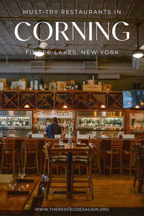 11 Must-Try Restaurants in Corning, NY - There She Goes Again Corning New York, Ny Restaurants, Corning Ny, Bakery Menu, There She Goes, Romantic Restaurant, Watkins Glen, Lake Trip, Hilton Garden Inn