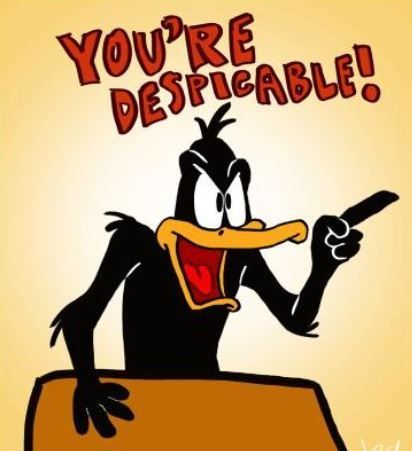 daffy duck you're despicable Duck Sayings, Daffy Duck Quotes, Duck Images, Duck Quotes, Funny Day Quotes, Elmer Fudd, Come Closer, Work Quotes Funny, Sarcastic Jokes