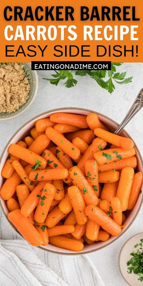 Cracker Barrel Carrots, Cooked Baby Carrots, Meatloaf Side Dishes, Carrot Recipes Side Dishes, Carrot Dishes, Cracker Barrel Recipes, Baby Carrot Recipes, Carrots Side Dish, Glazed Carrots Recipe