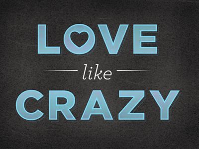 Love Like Crazy Love Like Crazy, Quotes Icons, Addicted To Love, Dope Quotes, Crazy Love, Favorite Words, Like Crazy, Country Girl, Happy Thoughts