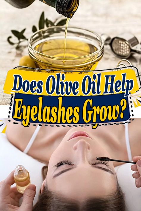 Olive is a staple in various skincare and haircare products and home remedies. But Does Olive Oil Help Eyelashes Grow? Let's find out! Olive Oil On Lashes, Oil For Eyelash Growth, Eyelash Growth Diy, How To Grow Eyelashes, Lash Growth, How To Grow Eyebrows, Attractive Eyes, Mascara Brush, Oil Remedies