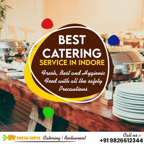 Catering Service Creative Ads, Catering Creative Ads, Safety Precautions, Hygienic Food, Catering Services, Creative Ads, Indore, Quick Saves