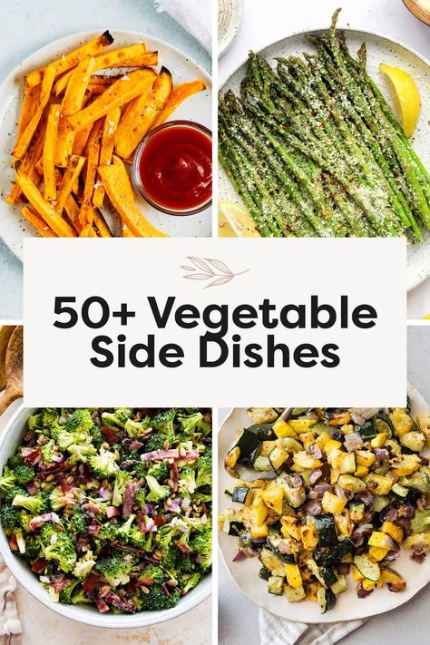 Looking for ways to add more vegetables to your diet? Here are over 50 easy vegetable side dishes with everything from roasted veggies to salads and veggie fries! Make Ahead Vegetable Side Dishes, Best Vegetable Side Dishes, Vegetable Side Dishes Healthy, Delicious Side Dishes, Easy Vegetable Side Dishes, Veggie Fries, Vegetable Side Dish, Healthy Vegetable, Vegetable Side