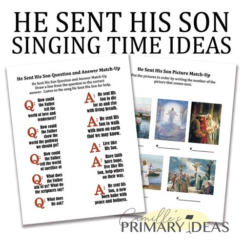 how to teach the primary song He Sent His Son in singing time, He Sent His son singing time lesson plan ideas using questions and answers Singing Time Ideas, Time Lessons, Primary Chorister, Primary Songs, Primary Singing Time, Finger Lights, Poems For Him, Light Activities, Our Father In Heaven