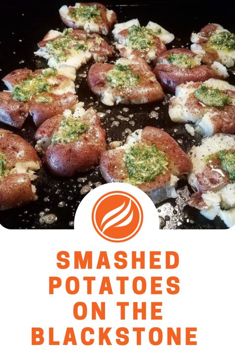 Smashed Potatoes Flat Top Grill, Cook On The Grill Ideas, Smashed Potatoes On Blackstone Griddle, Blackstone Grill Smashed Potatoes, Flattop Grill Potatoes, Blackstone Grill Recipes Plant Based, Griddle Smashed Potatoes, Blackstone Red Potatoes, Black Stone Griddle Sides