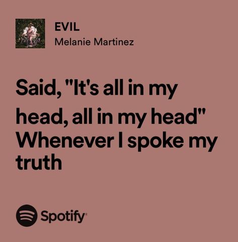 Lyric Quotes Melanie Martinez, Melanie Martinez Portals Lyrics, Melanie Martinez Lyrics Spotify, Portals Lyrics, Melanie Martinez Quotes Lyrics, Melanie Martinez Spotify Lyrics, Evil Melanie Martinez, Melanie Quotes, Melanie Martinez Song Lyrics