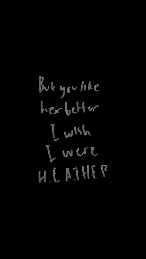 Wish I Were Heather, Chill Guy, Bettering Myself, Handwriting, Heathers, Twist, Movie Posters, Music, Quick Saves