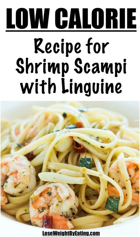 Recipe for Shrimp Scampi with Linguine | Lose Weight By Eating Recipe For Shrimp Scampi, Shrimp Linguine Recipe, Healthy Shrimp Scampi, Shrimp Scampi Pasta Recipes, Yummy Shrimp Recipes, Recipe For Shrimp, Shrimp Scampi Pasta, Scampi Pasta, Linguine Recipes