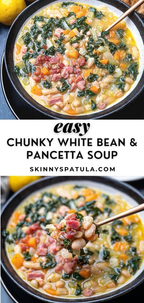 White Bean Pancetta Soup, White Bean Cabbage Soup, Pancetta Soup, Soup For A Cold, Lentil Potato Soup, Cannellini Beans Soup, Chunky Soup, Pancetta Recipes, White Bean Recipes