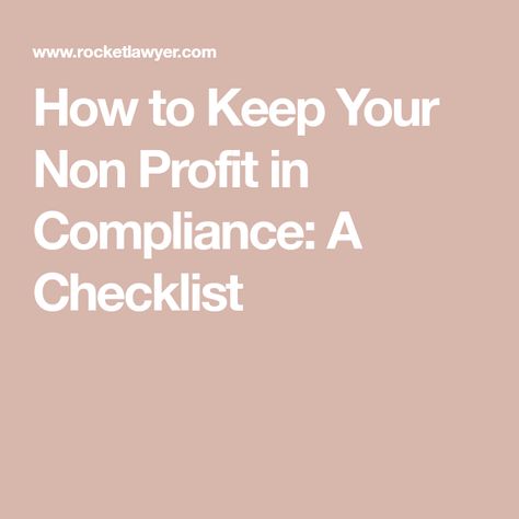 How to Keep Your Non Profit in Compliance: A Checklist K9 Puppy, Grant Proposal Writing, Start A Non Profit, Nonprofit Startup, Nonprofit Management, Business Management Degree, Nonprofit Marketing, Grant Writing, Nonprofit Fundraising