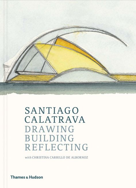 A Daily Dose of Architecture Books: Santiago Calatrava Futuristic Architecture Concept, Calatrava Architecture, متحف فني, Santiago Calatrava Architecture, Lebbeus Woods, Bio Design, Natural Philosophy, Peter Zumthor, Santiago Calatrava